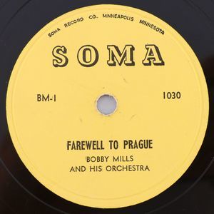 Bobby Mills - Farewell To Prague / Golden Age Waltz 10" 78 rpm Record 1030 Czech